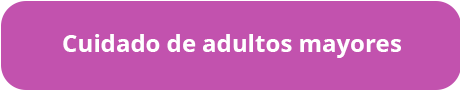 Cuidado de adultos mayores